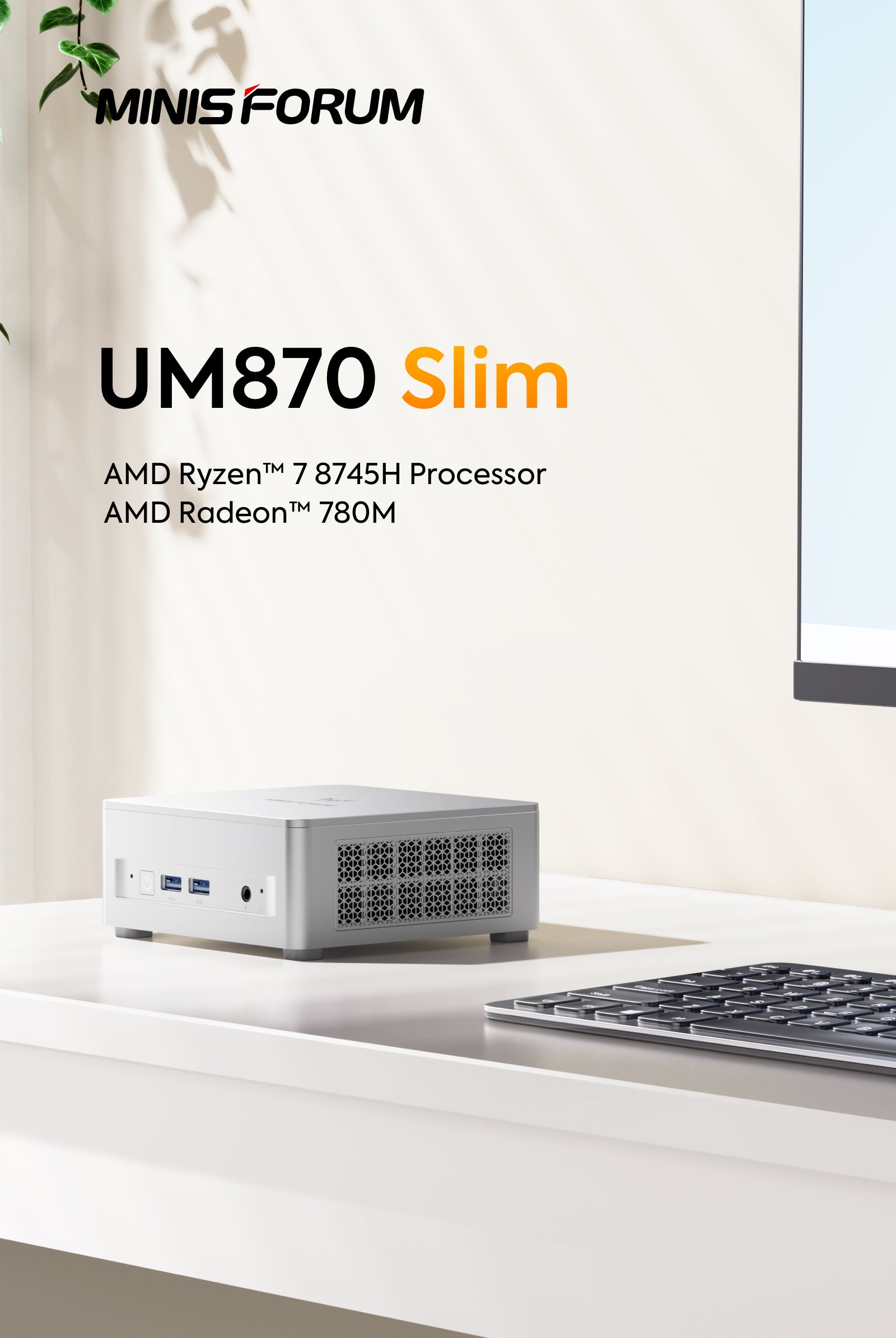 Minisforum UM870 Slim Mini PC | AMD Ryzen™ 7 8745H